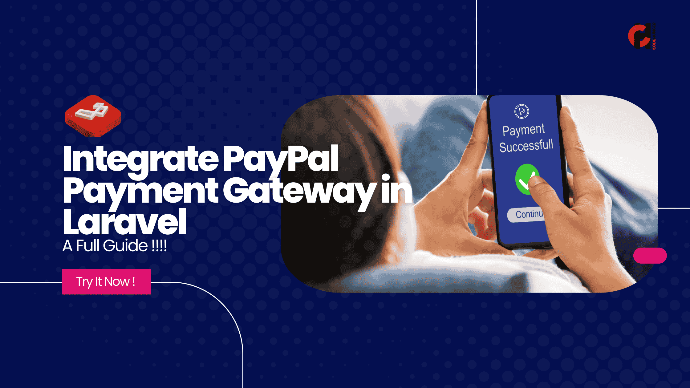 Integrate PayPal Payment Gateway in Laravel – Full Step-by-Step Guide