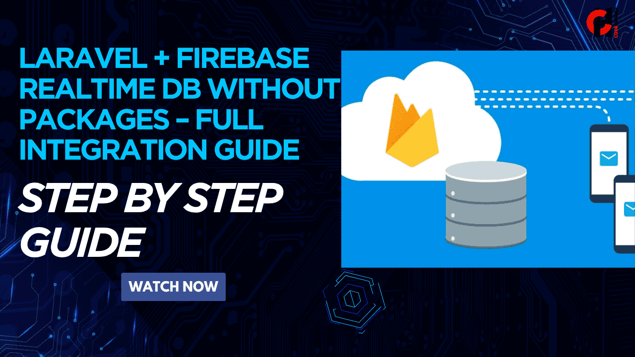 How to Use Firebase Realtime Database with Laravel Without Any Package (Step-by-Step Guide)