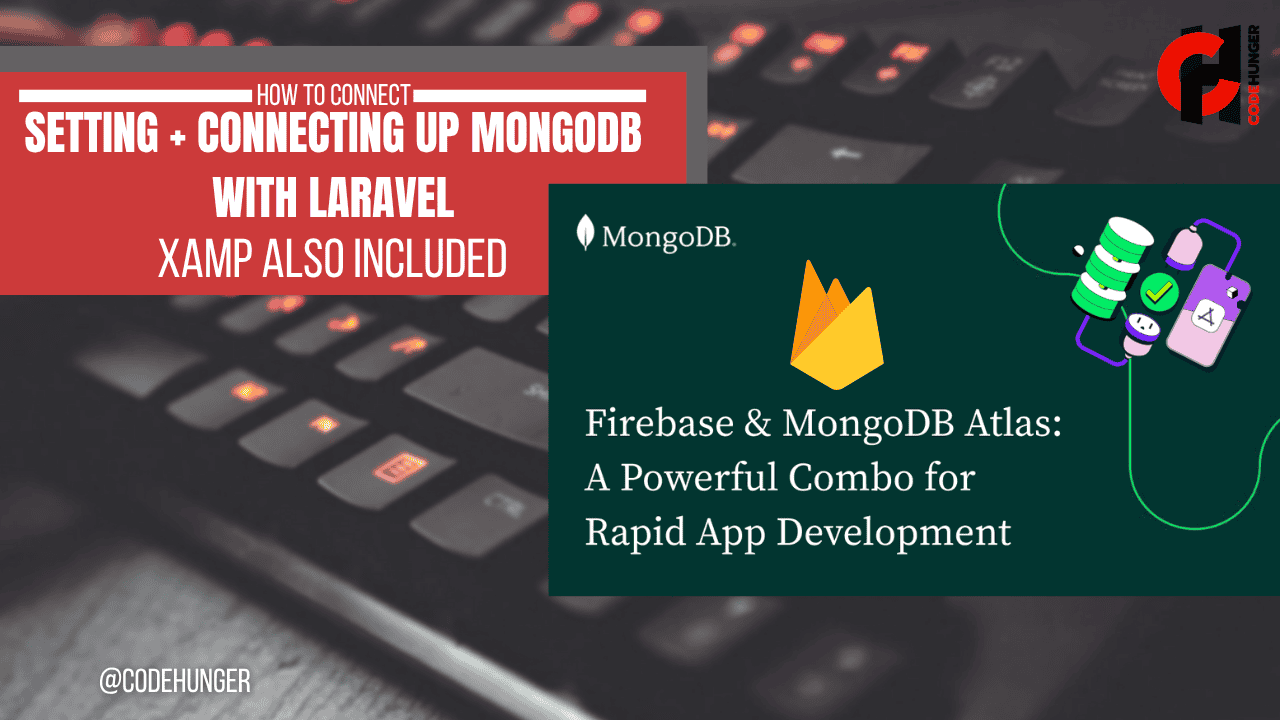 How to connect mongo db with Laravel and setting up mongo db with xamp also included